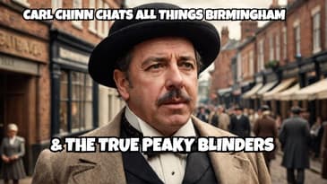 Carl Chinn Explores Birmingham's Rich History: From Peaky Blinders to Community Spirit