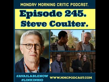 (Episode 245) "The Walking Dead" Actor: Steve Coulter.