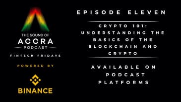 Crypto 101: Understanding the Basics of the Blockchain and Crypto (FF. with Binance Africa Ep.11)