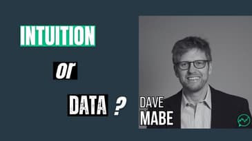 The Shift to Systematic Trading — Building Backtested Confidence · Dave Mabe