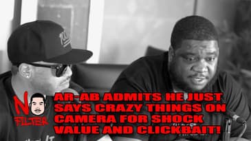 AR-AB Admits He Just Says Crazy Things On Camera For Shock Value And Clickbait