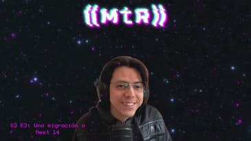 S3 E4: Mi primer proyecto con Next