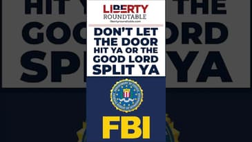 Let the Door Hit Ya Where The Good Lord Split Ya