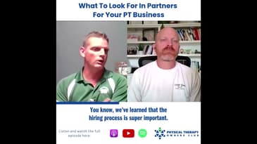 What To Look For In Partners For Your PT Business