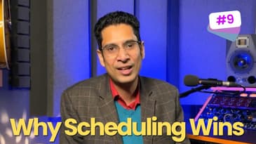 Why Scheduling Wins | Wisdom Whispers with Abhishek