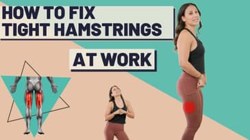 How to Fix Tight Hamstrings at Work