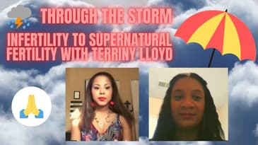 Through the Storm, Infertility to Supernatural Fertility with Terriny Lloyd | The Janay Wells Show