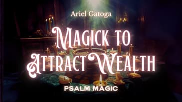 Psalm 72: Psalm Magic to Attract Wealth
