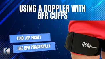 Blood Flow Restriction Training Safety: Use of a Doppler with BFR