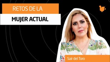 Retos de la mujer actual  - Sair del Toro / Simposio Católico Virtual