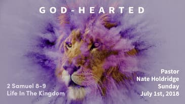 2 Samuel 8 & 9 -- Life In The Kingdom