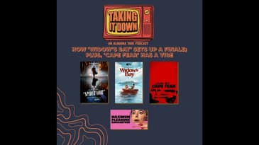 How 'Widow's Bay' Sets Up What's Left and 'Cape Fear' Seeds a Good Series; Plus, 'Maximum Pleasur...