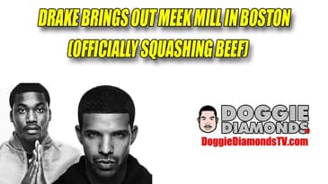 Drake Brings Out Meek Mill In Boston (Officially Squashing Beef)