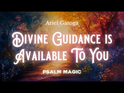 Psalm 95: Divine Guidance Is Available To You