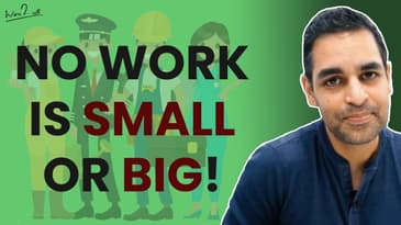 No work is poor | Ankur Warikoo | Motivational Video 2020 #shorts
