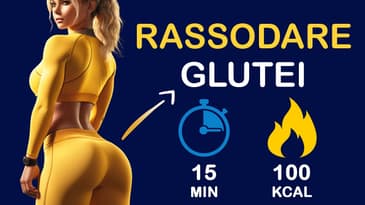 Rassodare glutei in 15 minuti - Programma di 4 settimane per tonificare e rassodare  #p4pitalia