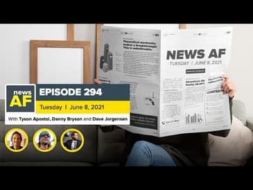 News AF - June 8, 2021