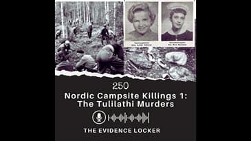 250: Nordic Campsite Killings 1: The Tulilathi Murders