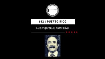 143. Luis Vigoreaux, Burnt Alive | Puerto Rico PODCAST PROMO