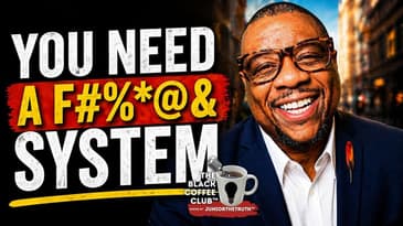 You Don’t Lack Focus — You Lack a System | The Black Coffee Club™