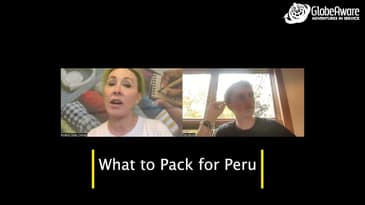 What to Pack for Peru: Globe Aware Peru Podcast (Clip 3)