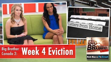 Big Brother Canada 2 Week 4 Eviction Recap & Letters From Home Twist