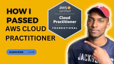 How I Passed AWS Certified Cloud Practitioner in 2023 (CLF-C01)