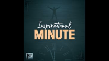 Inspirational Minute 3 - Find God's Peace In The Chaos