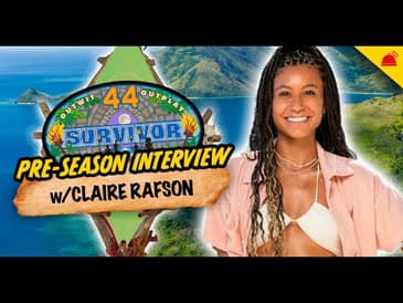Survivor 44 Pre-Season Interviews - Claire Rafson