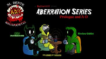 ADR Episode 621: Aberration Series Prologue and A-D