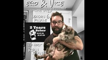 Episode 123: Season 6 Finale - 2yrs Sober