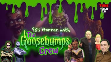 Tune Talk 2.0 - Season 2 Episode 20: 90s Horror & Goosebumps with @GoosebumpsCrewPodcast