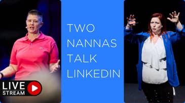 Two Nannas Talk LinkedIn - Q&A