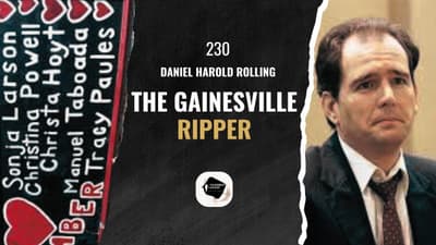 230.  The Gainesville Ripper, Daniel Harold Rolling | USA #truecrimepodcast #truecrimecommunity