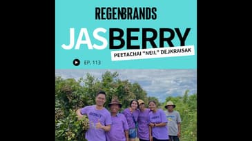 #113 - Peetachai "Neil" Dejkraisak @ Jasberry - Fighting Farmer Poverty With Regen Superfood Rice