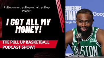 It's Not What you Deserve It's What You Negotiate! Starring Jaylen Brown