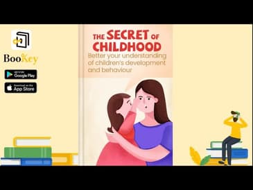 🔥🔥The Secret of Childhood by Maria Montessori (Summary) -- Understanding Children's Development