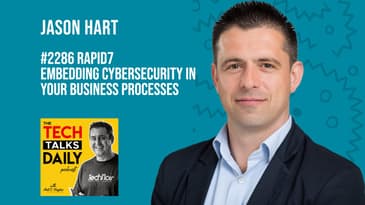 2286: Rapid7 - Embedding Cybersecurity in Your Business Processes