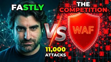 Fastly vs The Competition: 11,000 Attack Test Results