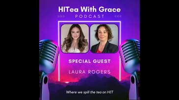 ViVE Special: Laura Rogers Spills the Tea on the "Care Anywhere" Model