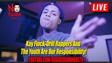 Kay Flock, Drill Rappers And The Youth Are Our Responsibility!