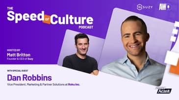 Roku's New Full Funnel Approach with VP of Marketing and Partner Solutions, Dan Robbins | Podcast