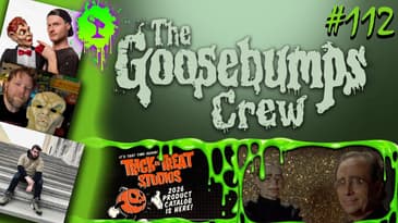 Night of the Living Dummy... FOR SALE! | The Goosebumps Crew Podcast Ep. 112