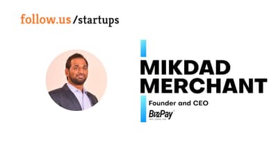 Mikdad Merchant - Founder & CEO - BizPay