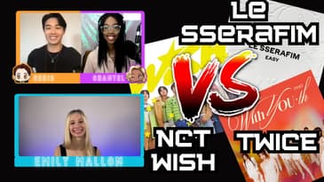 Pop Off: TWICE vs LE SSERAFIM vs NCT WISH (February 2024 Comebacks) with Emily Mallon
