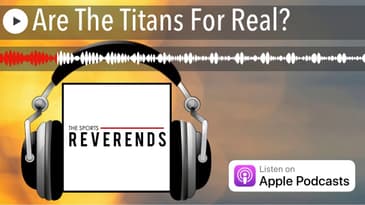 Are The Titans For Real?