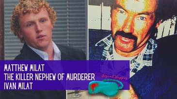 Matthew Milat, the Killer Nephew of Murderer Ivan Milat