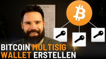 Bitcoin Multisig Wallet erstellen - Überblick, Einrichtung & Sicherheit (Anleitung)