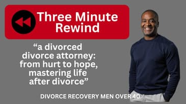 Divorced Divorce Attorney Michele Locke, JD  ||  Turning Hurt to Hope  ||  Men's Divorced Recovery