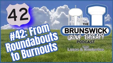 #42: From Roundabouts To Burnouts